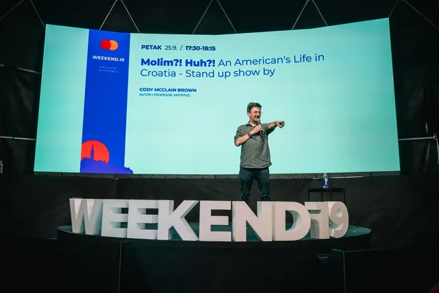 Molim?! Huh?! An American's Life in Croatia · Weekend.19 2026